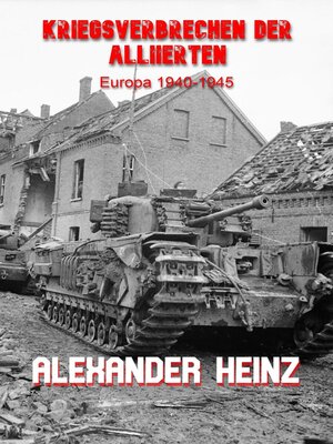 Kriegsverbrechen der Alliierten - ebook